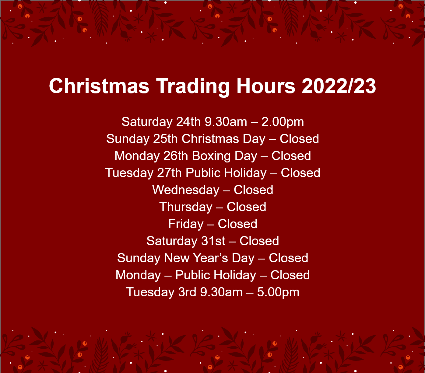 Christmas Trading Hours 2022/23
